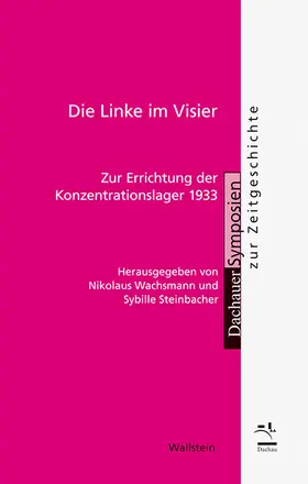 Steinbacher / Wachsmann |  Die Linke im Visier | Buch |  Sack Fachmedien