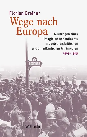 Greiner |  Wege nach Europa | Buch |  Sack Fachmedien
