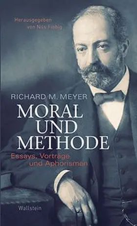 Fiebig / Meyer |  Moral und Methode | Buch |  Sack Fachmedien