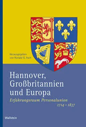 Asch |  Hannover, Großbritannien und Europa | Buch |  Sack Fachmedien