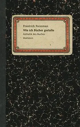 Forssman | Wie ich Bücher gestalte | Buch | 978-3-8353-1591-4 | www.sack.de