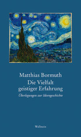 Bormuth |  Bormuth, M: Vielfalt geistiger Erfahrung | Buch |  Sack Fachmedien