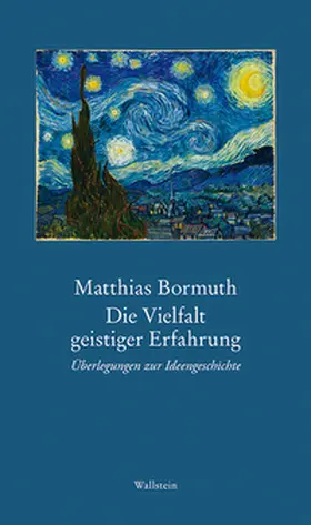 Bormuth |  Die Vielfalt geistiger Erfahrung | Buch |  Sack Fachmedien