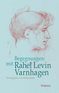 Hahn |  Begegnungen mit Rahel Levin Varnhagen | Buch |  Sack Fachmedien