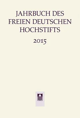 Bohnenkamp |  Jahrbuch des Freien Deutschen Hochstifts 2015 | Buch |  Sack Fachmedien