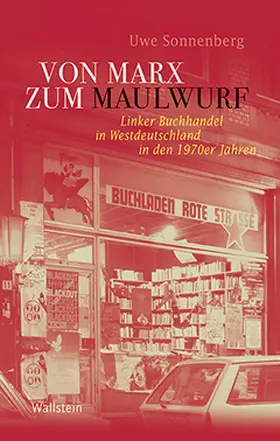 Sonnenberg |  Sonnenberg, U: Von Marx zum Maulwurf | Buch |  Sack Fachmedien