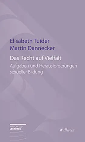Dannecker / Tuider |  Das Recht auf Vielfalt | Buch |  Sack Fachmedien