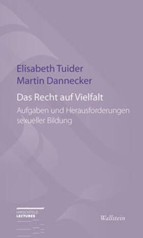 Dannecker / Tuider | Das Recht auf Vielfalt | Buch | 978-3-8353-1836-6 | sack.de