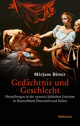 Bitter | Gedächtnis und Geschlecht | Buch | 978-3-8353-1837-3 | www.sack.de