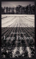 Danz |  Lange Fluchten | Buch |  Sack Fachmedien