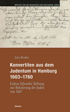 Braden |  Konvertiten aus dem Judentum in Hamburg 1603-1760 | Buch |  Sack Fachmedien
