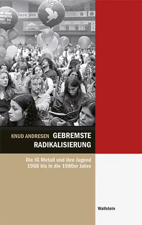 Andresen |  Gebremste Radikalisierung | Buch |  Sack Fachmedien