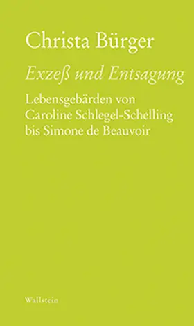 Bürger |  Exzeß und Entsagung | Buch |  Sack Fachmedien