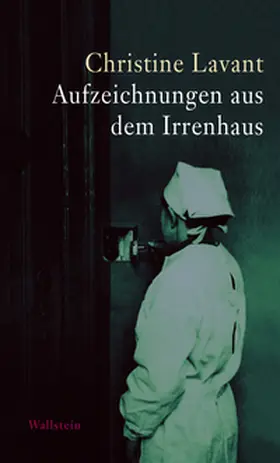 Lavant / Amann |  Aufzeichnungen aus dem Irrenhaus | Buch |  Sack Fachmedien