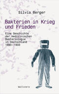 Berger |  Bakterien in Krieg und Frieden | eBook | Sack Fachmedien