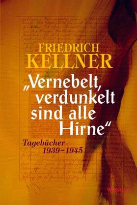 Feuchert / Kellner / Leibfried | »Vernebelt, verdunkelt sind alle Hirne« | E-Book | sack.de