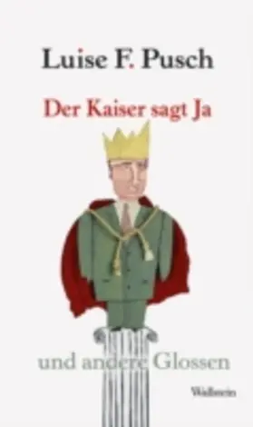 Pusch |  Der Kaiser sagt Ja | eBook | Sack Fachmedien