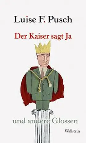 Pusch |  Der Kaiser sagt Ja | eBook | Sack Fachmedien