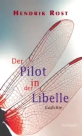 Rost |  Der Pilot in der Libelle | eBook | Sack Fachmedien