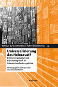 Eckel / Moisel |  Universalisierung des Holocaust? | eBook | Sack Fachmedien