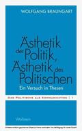 Braungart |  Ästhetik der Politik, Ästhetik des Politischen | eBook | Sack Fachmedien