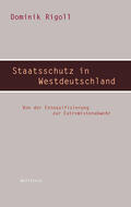 Rigoll |  Staatsschutz in Westdeutschland | eBook | Sack Fachmedien