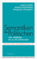 Meier / Papenheim / Steinmetz |  Semantiken des Politischen | eBook | Sack Fachmedien