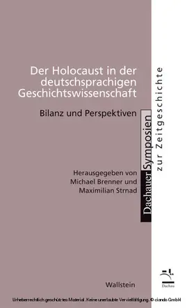 Brenner / Strnad |  Der Holocaust in der deutschsprachigen Geschichtswissenschaft | eBook | Sack Fachmedien