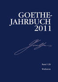 Golz / Meier / Zehm |  Goethe-Jahrbuch 128, 2011 | eBook | Sack Fachmedien