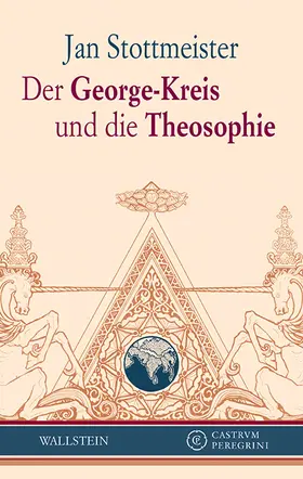 Stottmeister / Braungart / Oelmann |  Der George-Kreis und die Theosophie | eBook | Sack Fachmedien