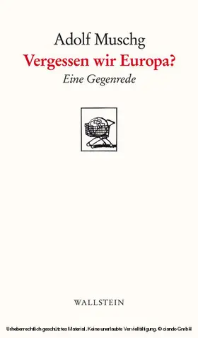 Muschg |  Vergessen wir Europa? | eBook | Sack Fachmedien