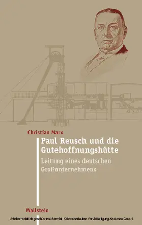 Marx |  Paul Reusch und die Gutehoffnungshütte | eBook | Sack Fachmedien