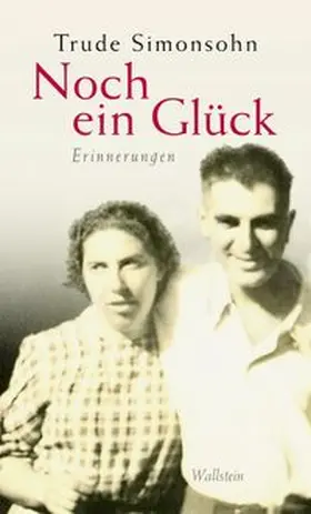 Abendroth / Simonsohn |  Noch ein Glück | eBook | Sack Fachmedien