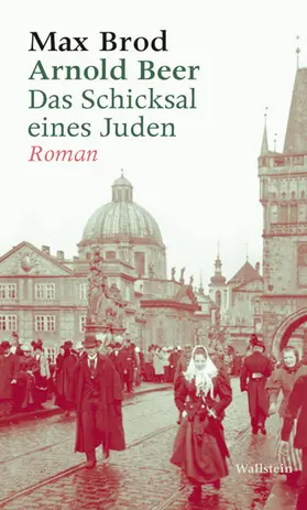 Brod / Koch / Zimmermann |  Arnold Beer. Das Schicksal eines Juden. Roman | eBook | Sack Fachmedien