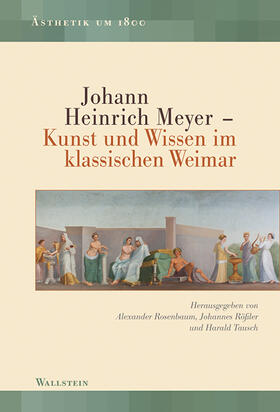 Rosenbaum / Rößler / Tausch | Johann Heinrich Meyer | E-Book | sack.de