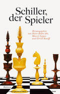 Alt / Lepper / Raulff |  Schiller, der Spieler | eBook | Sack Fachmedien