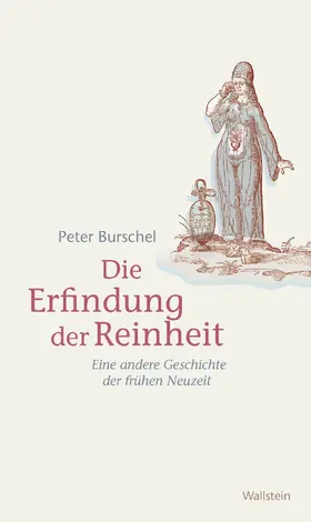 Burschel |  Die Erfindung der Reinheit | eBook | Sack Fachmedien
