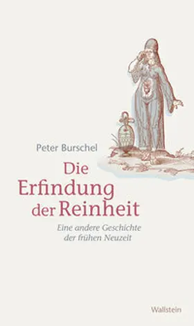 Burschel |  Die Erfindung der Reinheit | eBook | Sack Fachmedien