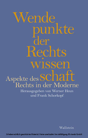 Heun / Schorkopf | Wendepunkte der Rechtswissenschaft | E-Book | sack.de