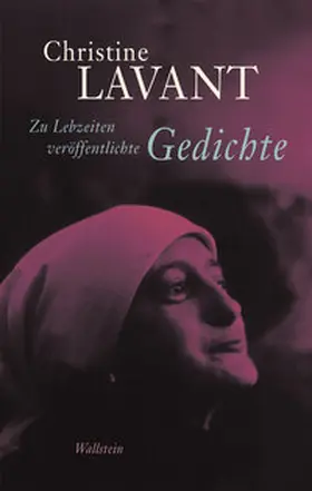 Amann / Lavant / Hafner |  Zu Lebzeiten veröffentlichte Gedichte | eBook | Sack Fachmedien
