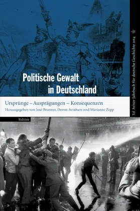 Avraham / Brunner / Zepp |  Politische Gewalt in Deutschland | eBook | Sack Fachmedien