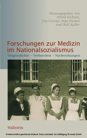 Fleßner / George / Harms |  Forschungen zur Medizin im Nationalsozialismus | eBook | Sack Fachmedien