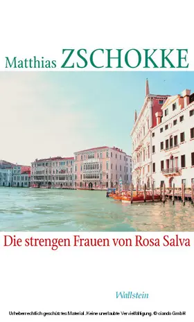 Zschokke |  Die strengen Frauen von Rosa Salva | eBook | Sack Fachmedien