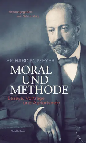 Fiebig / Meyer |  Moral und Methode | eBook | Sack Fachmedien
