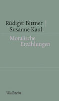 Bittner / Kaul |  Moralische Erzählungen | eBook | Sack Fachmedien