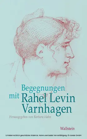 Hahn |  Begegnungen mit Rahel Levin Varnhagen | eBook | Sack Fachmedien