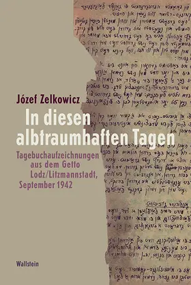 Zelkowicz / Feuchert / Genger |  In jenen albtraumhaften Tagen | eBook | Sack Fachmedien