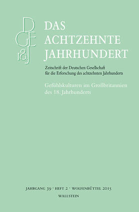Neumann / Zelle / Schmidt-Haberkamp | Gefühlskulturen im Großbritannien des 18. Jahrhunderts | E-Book | sack.de
