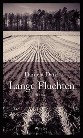 Danz |  Lange Fluchten | eBook | Sack Fachmedien