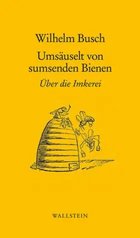 Busch / Freudenstein |  Umsäuselt von sumsenden Bienen | eBook | Sack Fachmedien